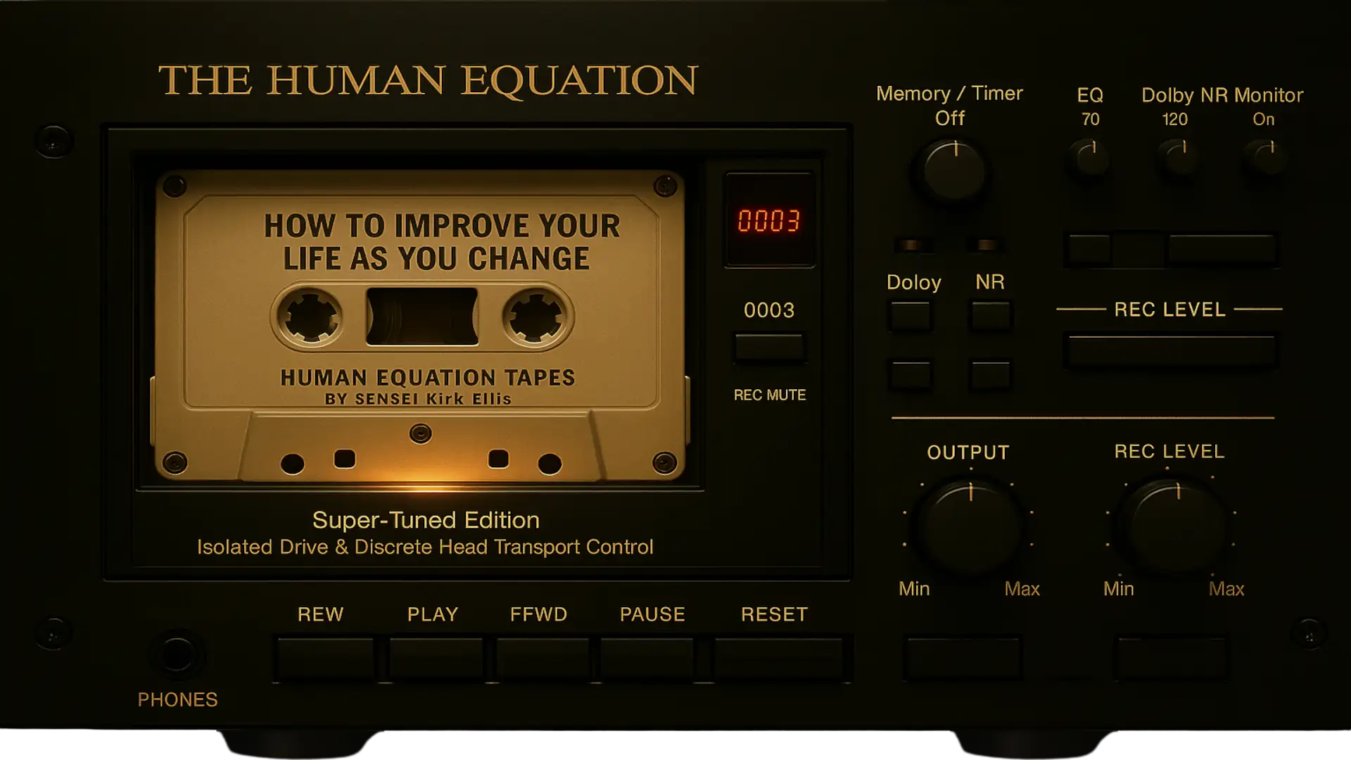 how-to-improve-your-life-as-you-change-cassette-deck-no-bg.webp {Cassette Deck}